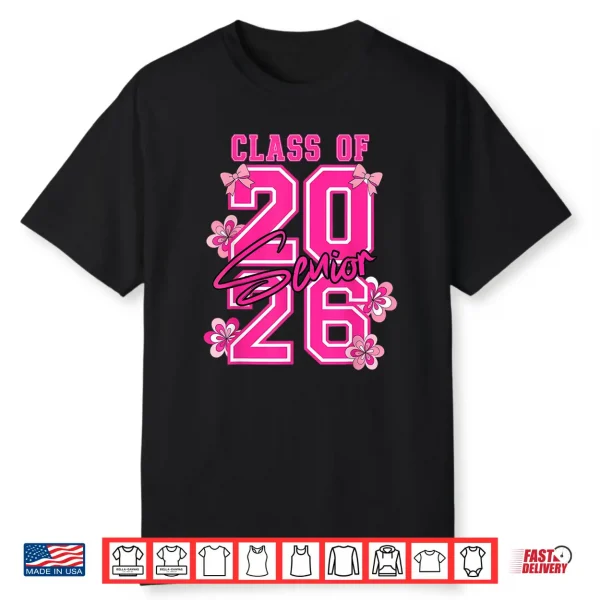 Class Of 2026 Senior Pink Coquette Bow Flowers Graduation Shirt