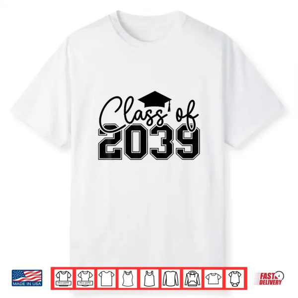 Class Of 2039 Grow With Me First Day Of School Graduation Shirt