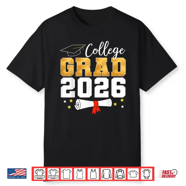 College Class Of 2026 Graduate Student School Graduation Shirt