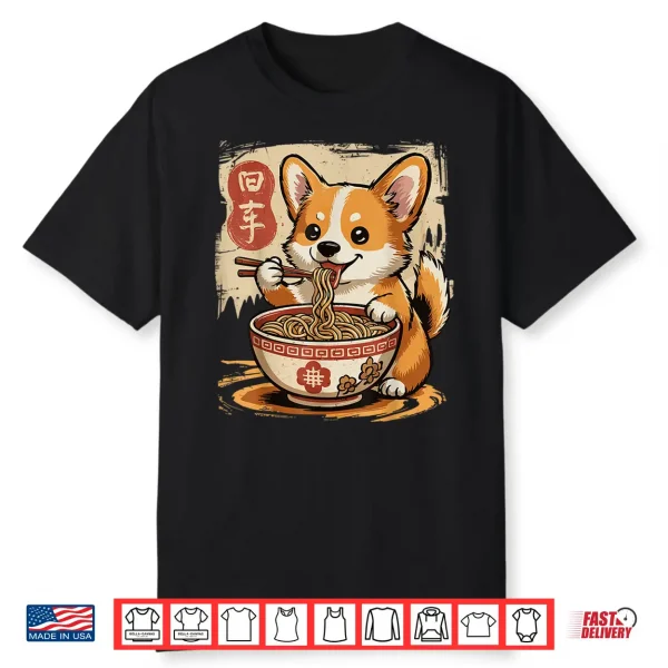 Corgi Eating Ramen Shirt