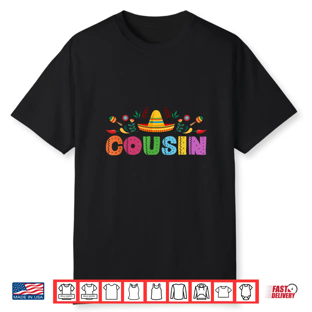Cousin Mexican Fiesta Bday Party Theme Matching Family Shirt Cousin Mexican Fiesta Bday Party Theme Matching Family Shirt