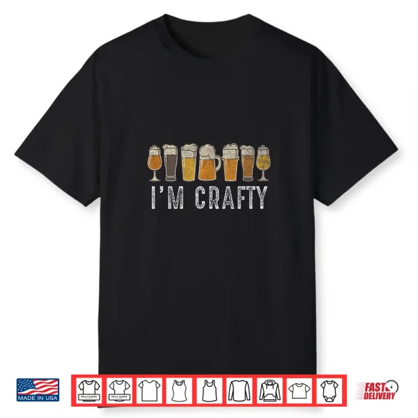 Craft Beer Art I’M Crafty Home Brew Beer Vintage Apparel Shirt