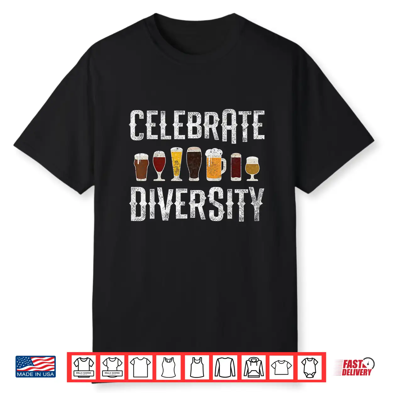 Craft Beer Drinking Celebrate Diversity Beer Lover Microbrew Shirt Craft Beer Drinking Celebrate Diversity Beer Lover Microbrew Shirt