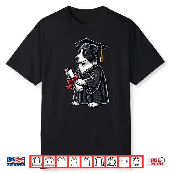 Cute Border Collie Dog Graduation Shirt