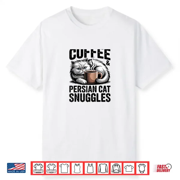 Cute Persian Cat Coffee Shirt