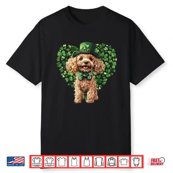 Cute Poodle Shamrock Heart St. Patrick’S Day Dog Lover Shirt