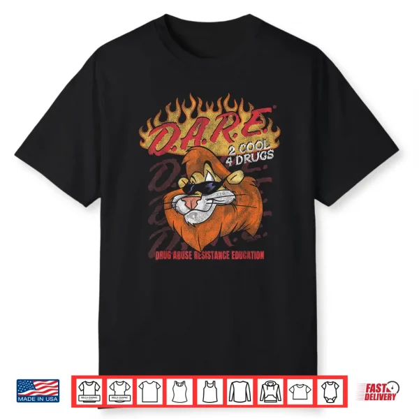 D A R E America Two Cool Four Drugs Flame Logo Daren P S A Shirt
