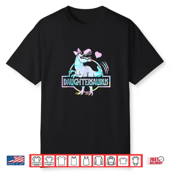 Daughtersaurus T Rex Dinosaur Daughter Saurus Family Shirt