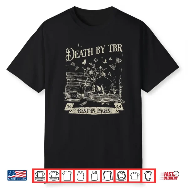 Death By Tbr Book Lover Vintage Reading Bibliophile Bookworm Shirt