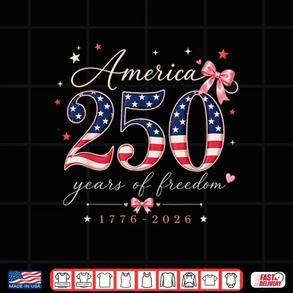 Design 250 Years of Freedom 1776 2026 Patriotic Bow American Flag Shirt