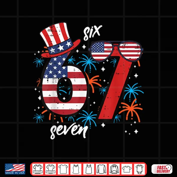 Design 4th of July 6 7 Six Seven 67 Meme Patriotic Boys Kids Youth Shirt