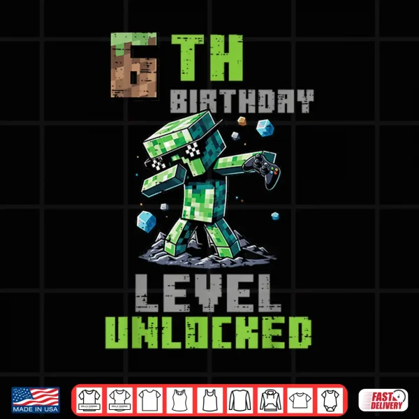Design 6th Birthday Level Unlocked Pixel Dab 6 Bday Gamer Boys Kids Shirt
