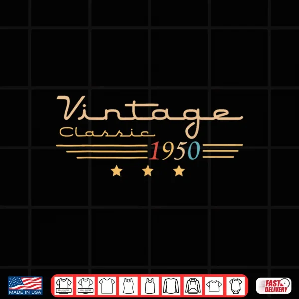 Design 75 Year Old Gift Classic 1950 Limited Edition 75th Birthday Shirt