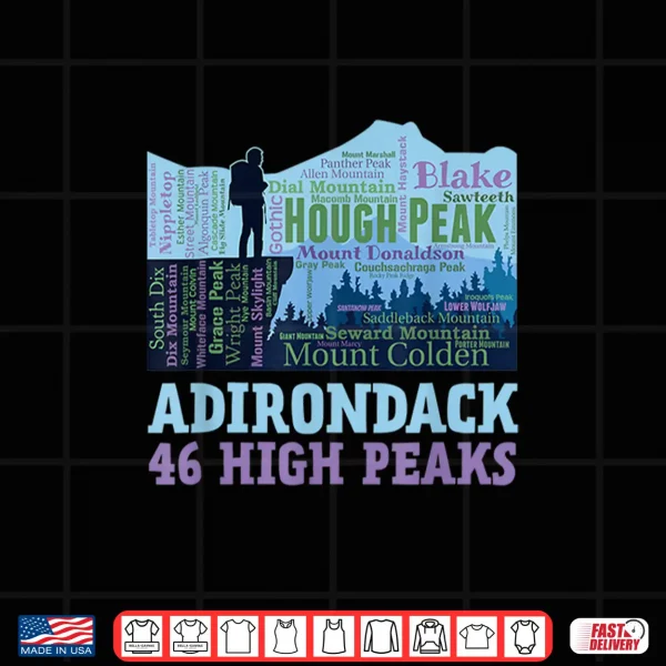 Design Adirondack 46 High Peaks 46er Mountain List Word Cloud Shirt