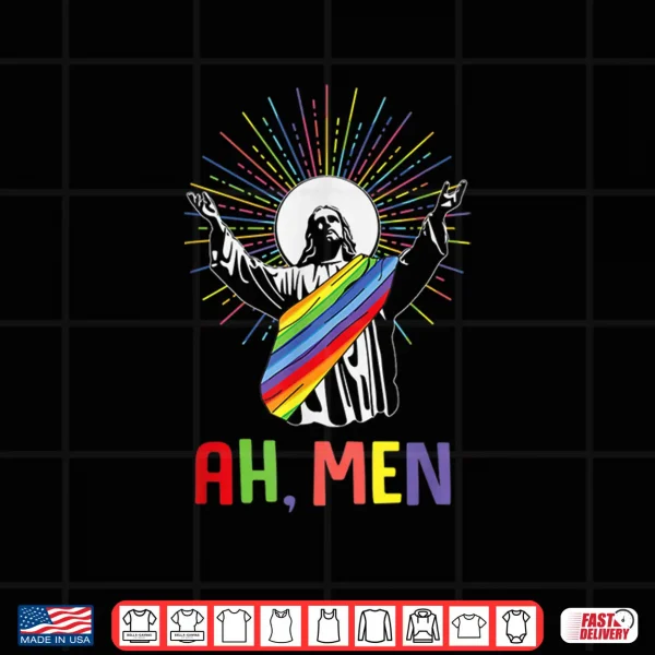 Design Ah Men Funny LGBTQ Jesus Gay Pride Month Shirt