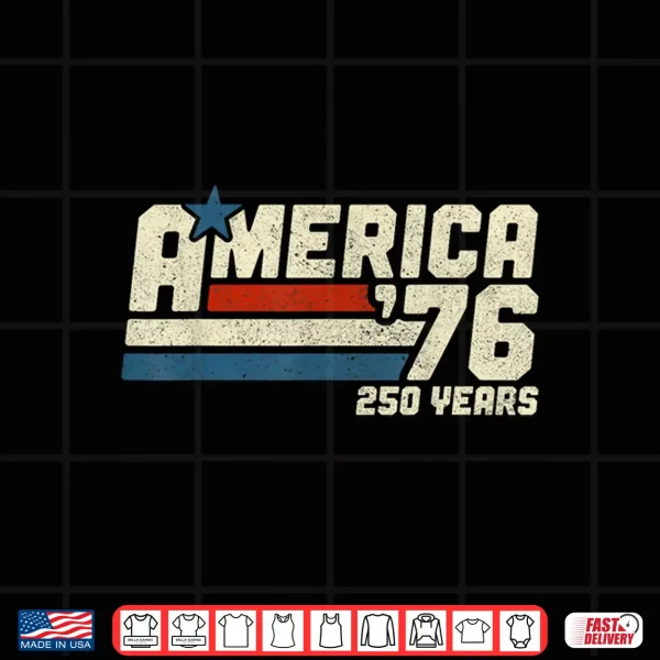 Design America Retro 250 Years 250th Anniversary USA 1776 2026 Shirt