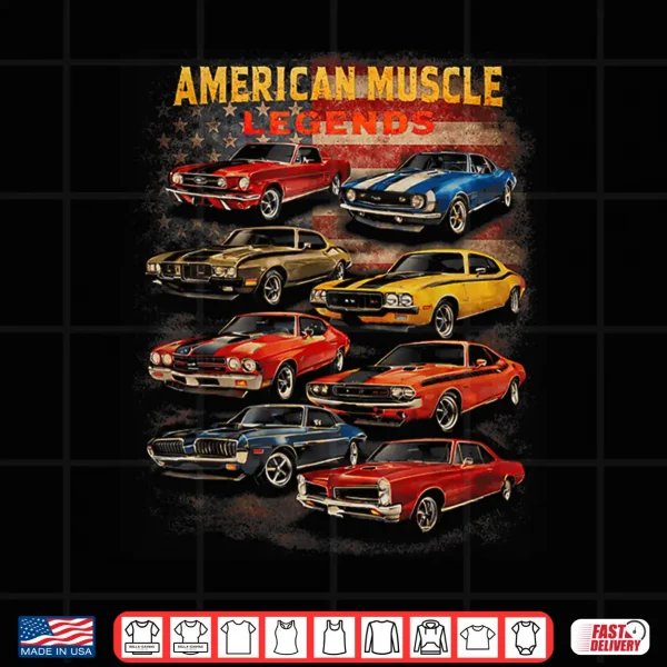Design American Muscle Legends Classic Car Enthusiast Retro Garage Shirt