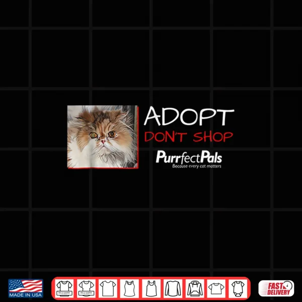 Design Animal Rescue Shirt with Persian Cat Adopt Dont Shop