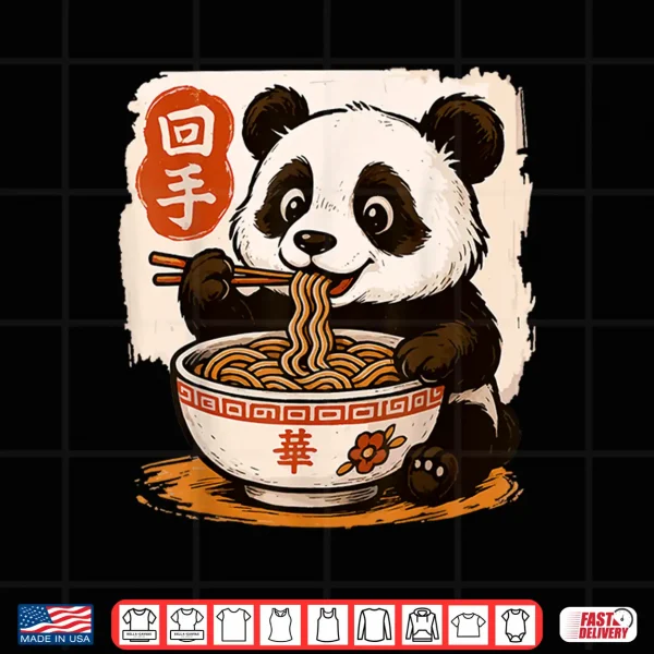 Design Anime Panda Eating Ramen Japanese Japan Shirt