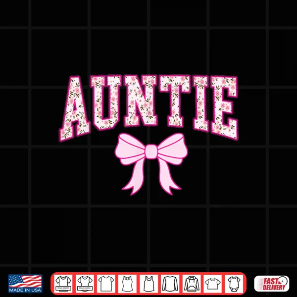 Design Auntie Coquette Bow Retro Pink Aesthetic Mothers Day Aunt Shirt