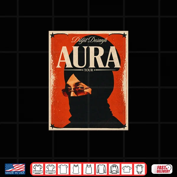 Aura Tour Punjabi Aa Gaye Oye Dosanjh Diljit Shirt 4 Design Aura Tour Punjabi Aa Gaye Oye Dosanjh Diljit Shirt