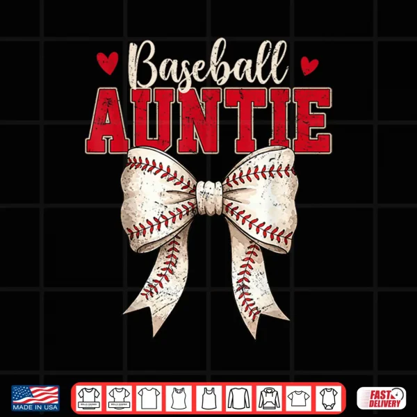 Design Baseball Auntie Coquette Bow Game Day Mothers Day Shirt