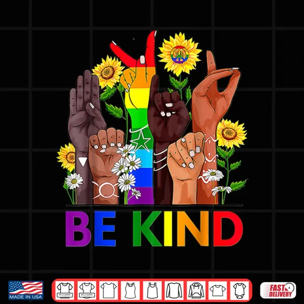 Be Kind Lgbtq Gay Les Pride Month Shirt 4 Design Be Kind LGBTQ Gay Les Pride Month Shirt