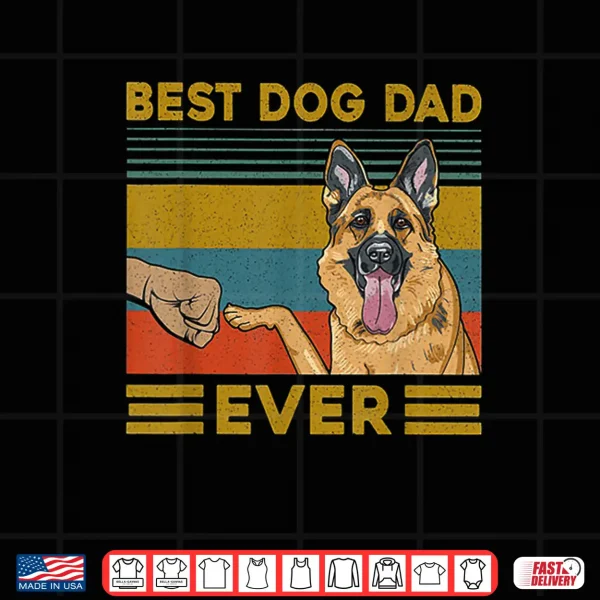 Design Best Dog Dad Ever German Shepherd Retro Vintage Shirt