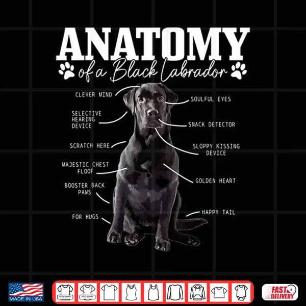 Design Black Labrador Retriever Anatomy Funny Cute Dog Mom Dad Shirt
