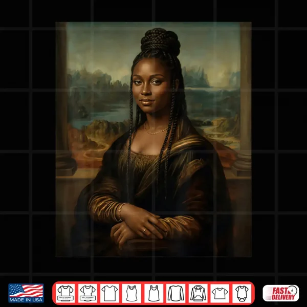 Design Black Mona Lisa Woman Juneteenth African Melanin Pride Shirt
