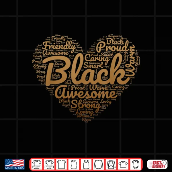 Design Black Pride Melanin Women Valentine Black History Month Shirt