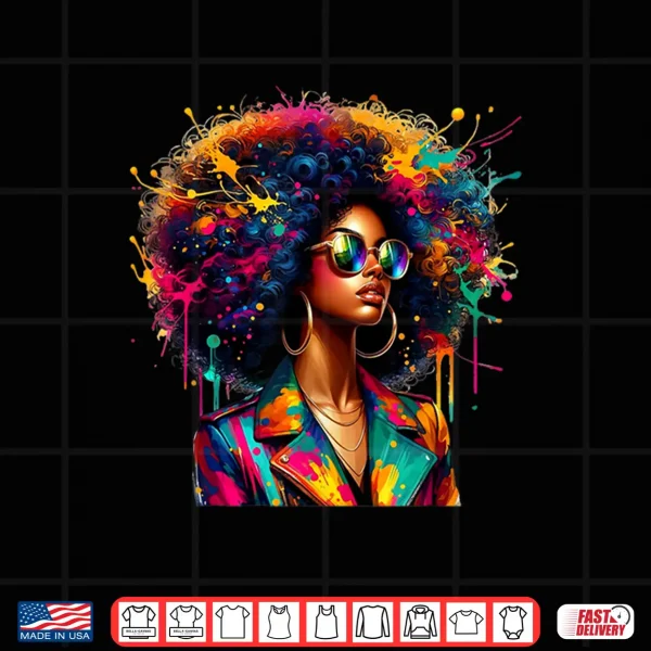 Design Black Women Melanin Queen Strong Afro African Dripping Shirt
