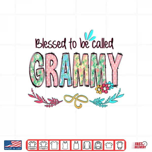 Design Blessed to Be Called Grammy Floral Mothers Day Shirt