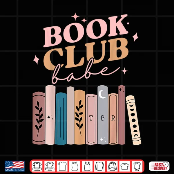Design Book Club Babe Bibliophile Design Shirt