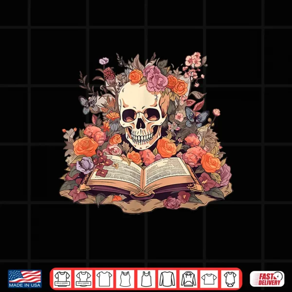 Design Book Reading Skull Skeleton Flowers Floral Bookish Butterfly Shirt