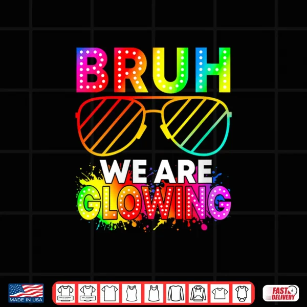 Design Bruh We are Glowing in My Glowing Era Hello Summer Vacation Shirt