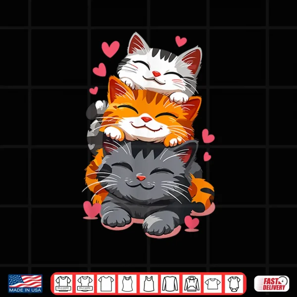 Design Cat Cats Cute Kitty Pile Anime Kawaii Neko Lover Cats Kitty Shirt