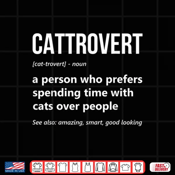 Design Cat Lover Funny Cattrovert Definition Kitty Kitten Cat Mom Shirt