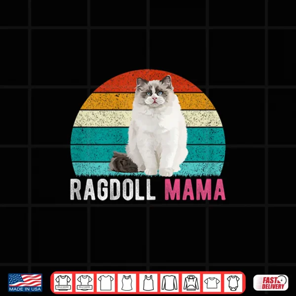 Design Cat Ragdoll Mama Ragdoll Cat Shirt
