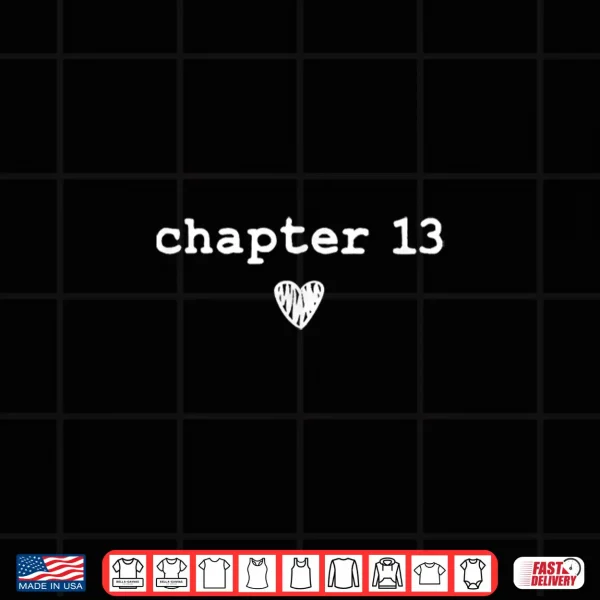 Design Chapter 13 Book Lovers Readers Authors 13th Birthday Shirt