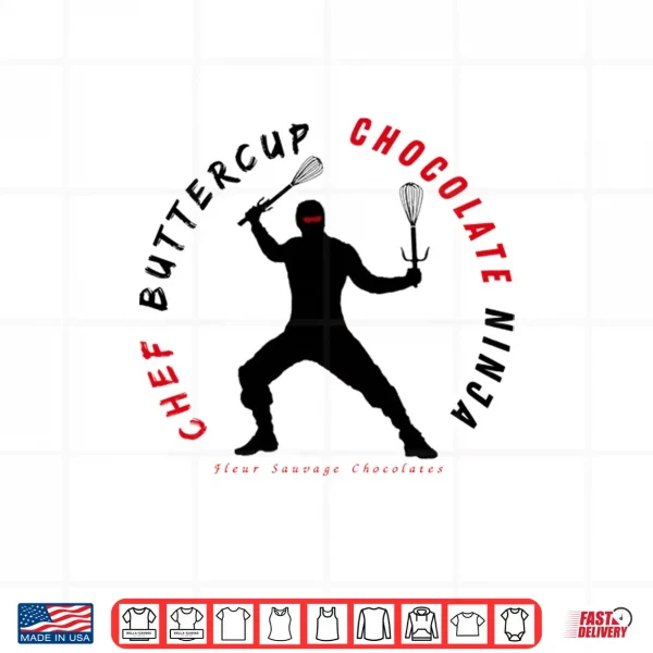 Design Chef Buttercup Chocolate Ninja Shirt