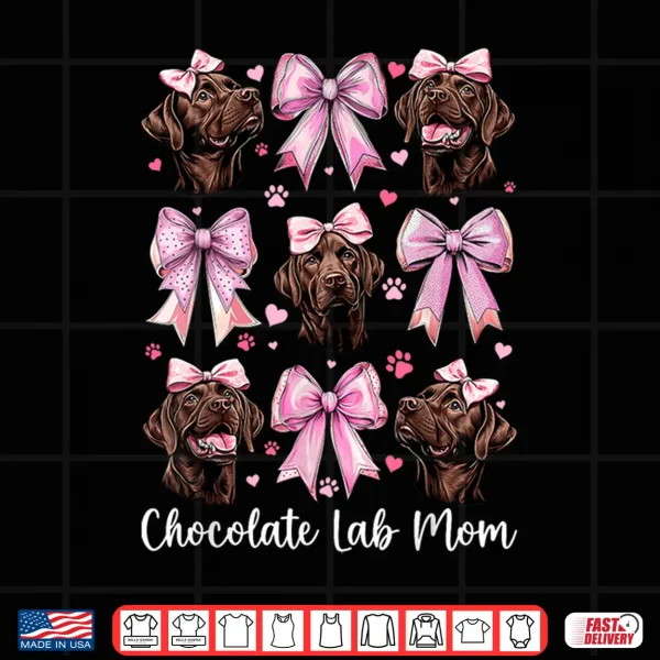 Design Chocolate Lab Mom Mama Chocolate Labrador Retriever Dog Shirt