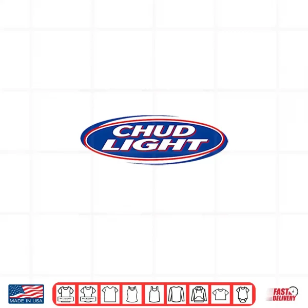 Design Chud Light Funny Parody Beer Style Humor Shirt