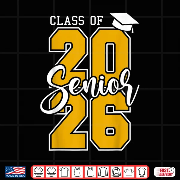 Design Class of 2026 Senior 2026 Graduation Shirt