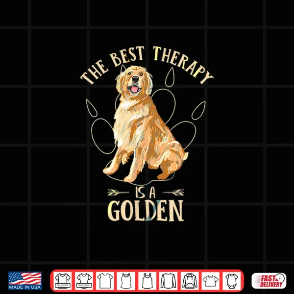 Design Colorful The Best Therapy Is A Golden Retriever Puppy Lover Shirt