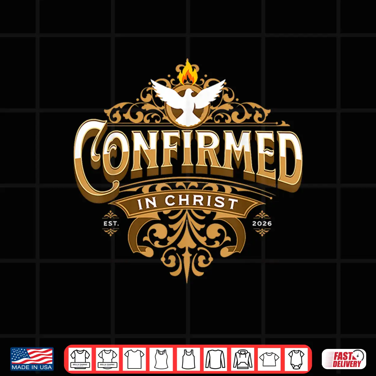 Confirmation 2026 Confirmed In Christ Holy Spirit Catholic Shirt Confirmation 2026 Confirmed In Christ Holy Spirit Catholic Shirt