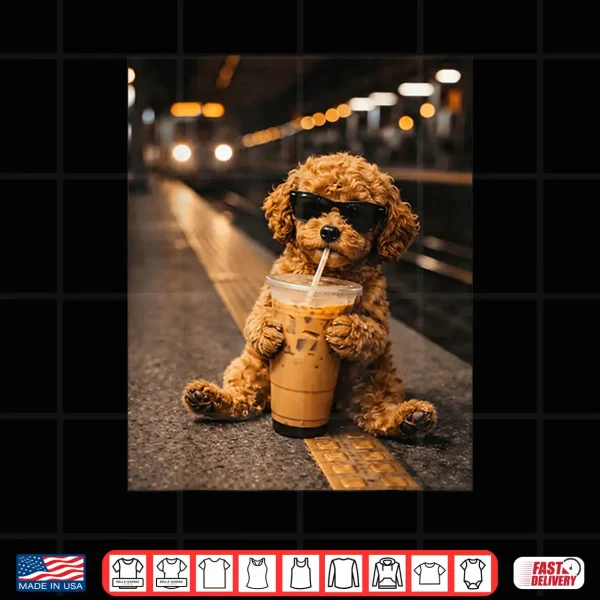 Design Cool Poodle Drinking Iced Coffee Funny Animal Lover Humor Shirt