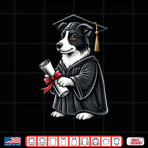 Design Cute Border Collie Dog Graduation Shirt