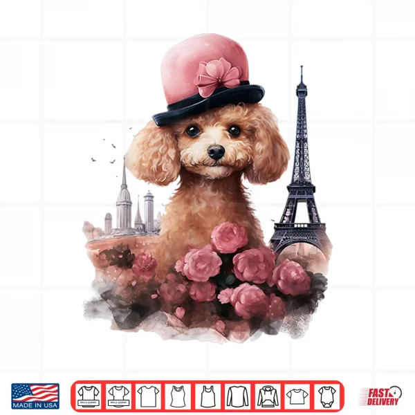 Design Cute French Paris Eiffel Tower Toy Poodle Parisian Poodles Shirt