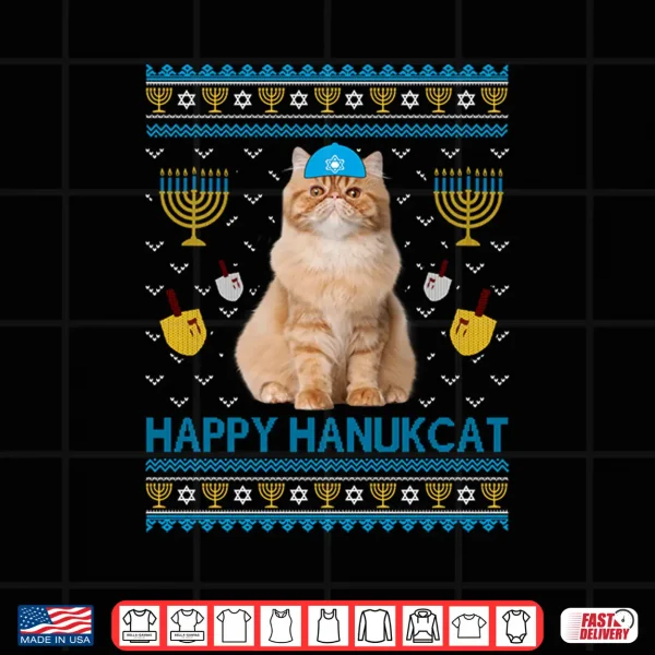 Design Cute Happy Hanukcat Jewish persian Cat Ugly Hanukkah Sweater Shirt